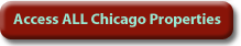 Access ALL Chicago Properties